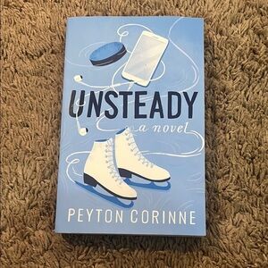Unsteady Novel by Peyton Corinne